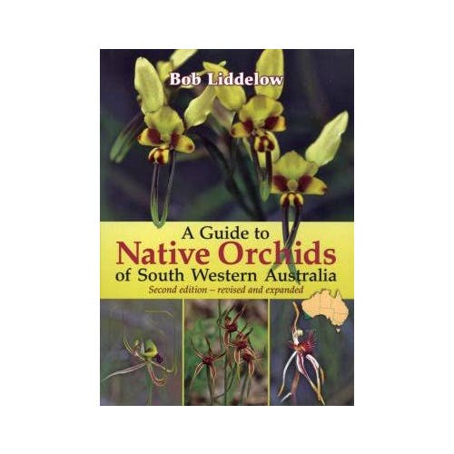 A Field Guide to Native Orchid of South Western Australia – Camera 